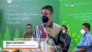 KLHK Gelar Diskusi Publik : Meraih Asa di Tengah Pandemi, Masyarakat Sejahtera, Hutan Lestari
