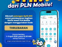 Program Promo “THR dari PLN Mobile” Dihadirkan PLN